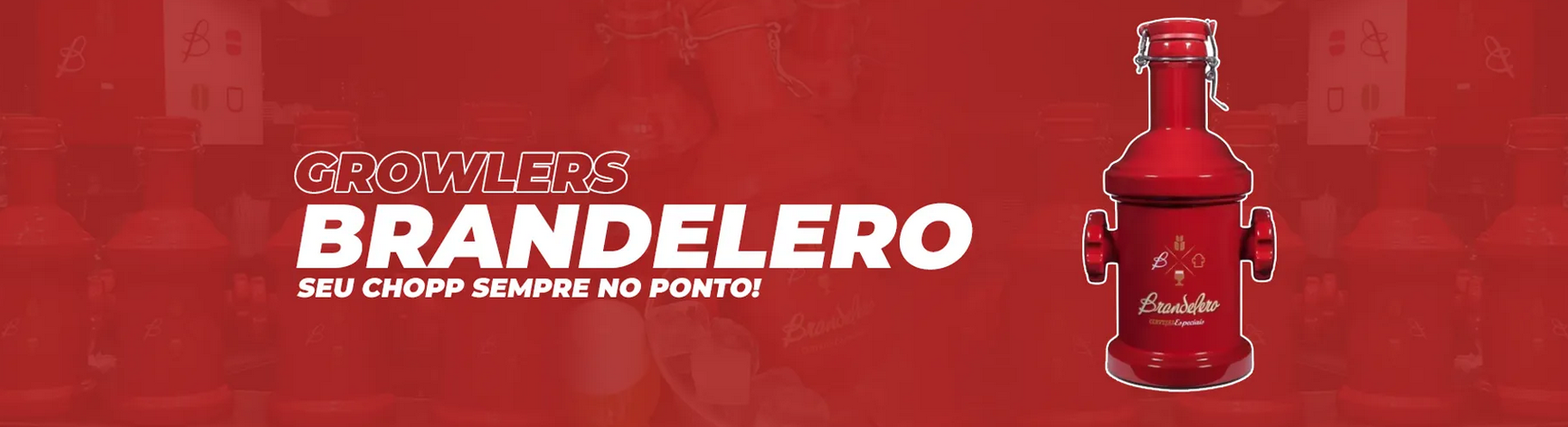 Growlers Brandelero